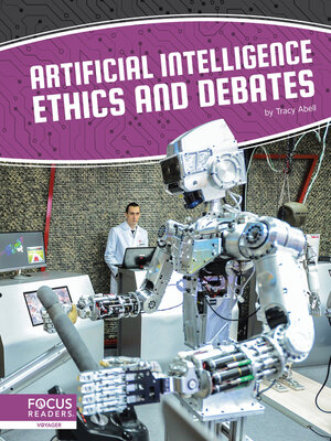 cover image of Artificial Intelligence Ethics and Debates